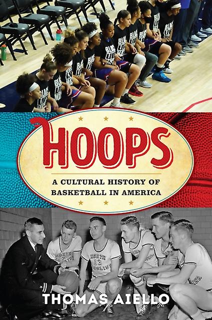 Hoops by Thomas Aiello Paperback Book