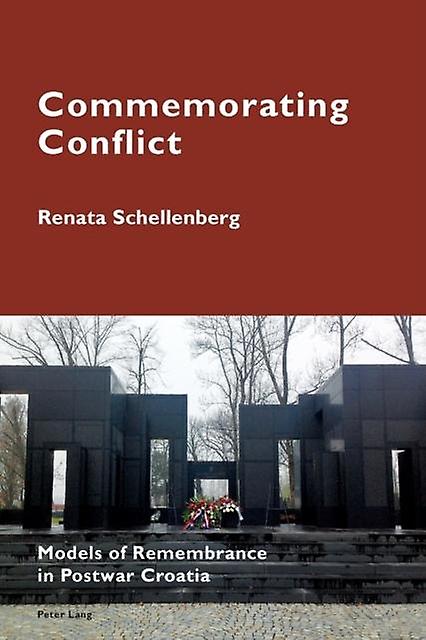 Commemorating Conflict Paperback Book