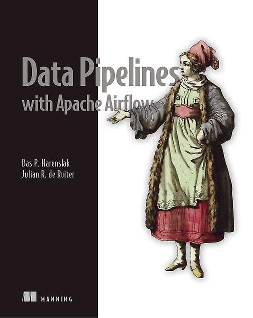 Data Pipelines with Apache Airflow von Julian Ruiter Taschenbuch