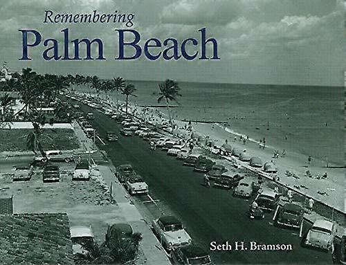 Remembering Palm Beach Paperback Book