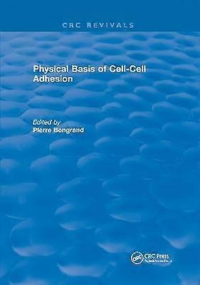 Base physique de l’adhésion cellule-cellule
