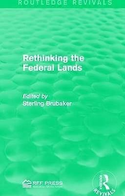 Rethinking the Federal Lands