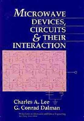 Microwave Devices Circuits and Their Interaction