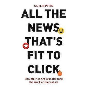 All the News That's Fit to Click