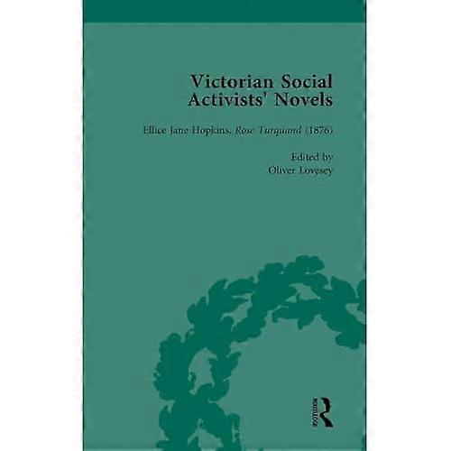 Victorian Social Activists' Novels Vol 2