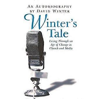 Winter's Tale An Autobiography