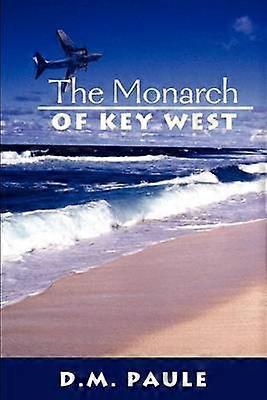 The Monarch of Key West