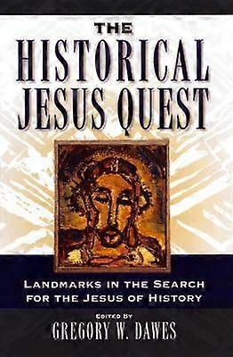 The Historical Jesus Quest