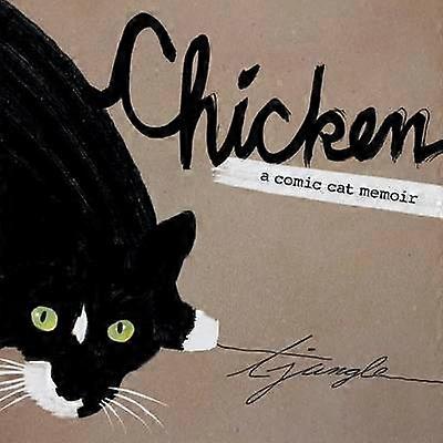 Chicken A Comic Cat Memoir