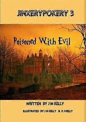 Jinxerypokery 3 Poisoned with Evil