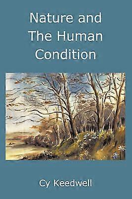Nature and The Human Condition