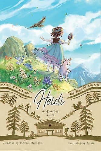 Heidi by Mariah Marsden Paperback