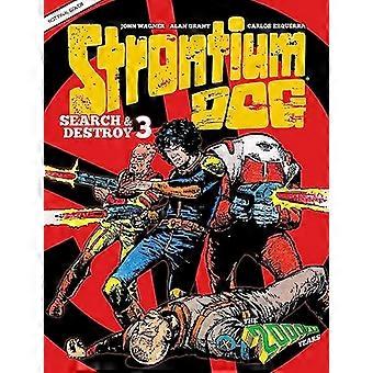 Strontium Dog Search and Destroy 3 The 2000 AD Years