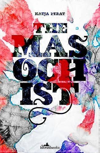 The Masochist