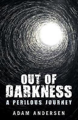 Out of Darkness