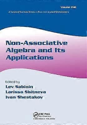 Non-Associative Algebra and Its Applications
