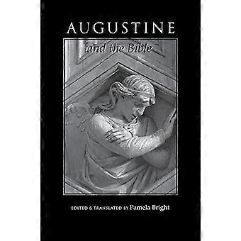 Augustine And The Bible - University of Notre Dame Press