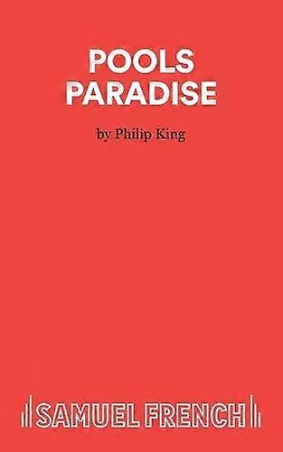 Pools Paradise - Acting Edition - Philip King - Plays, playscripts - Samuel French Ltd - Paperback