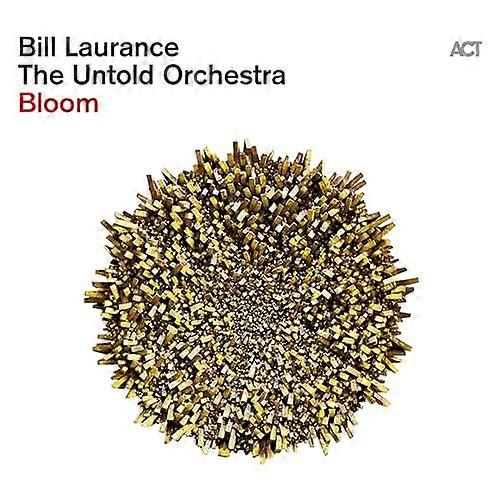 Bill Laurance & The Untold Orc - Bloom [CD]