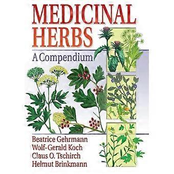 Medicinal Herbs A Compendium
