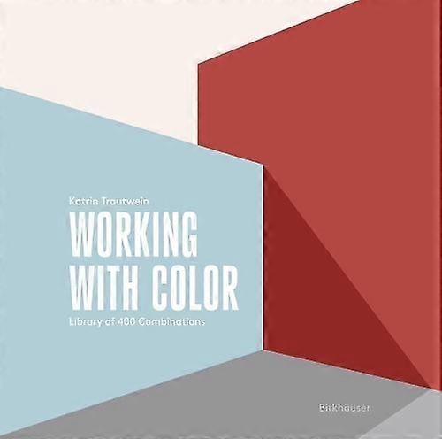 Working With Color by Katrin Trautwein Paperback