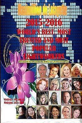 20152016 World's Best Most Trusted And Most Popular Lightworkers