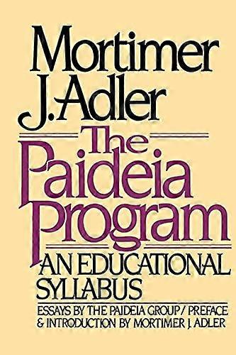 The Paideia Program : An Educational Syllabus