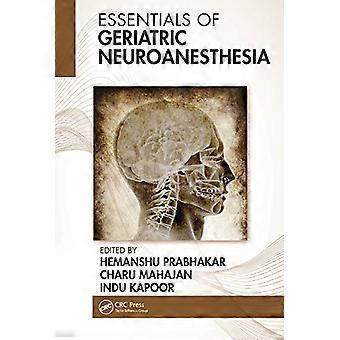 Éléments essentiels de la neuroanesthésie gériatrique