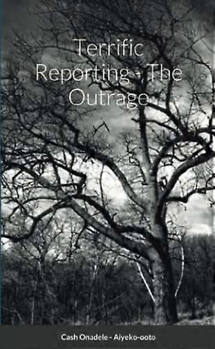 Reportage formidable - The Outrage