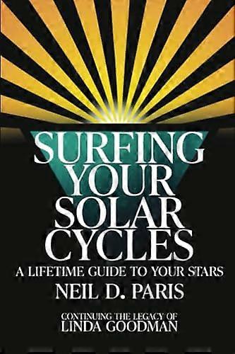 Surfing Your Solar Cycles