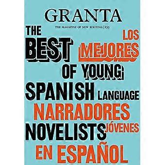 Granta 155: Het beste van de jeugd - Spaans - Taalschrijvers 2