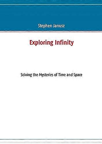 Exploring Infinity