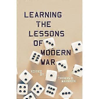 Learning the Lessons of Modern War