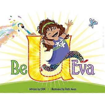 Sei du selbst Eva