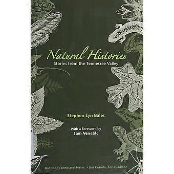 Natural histories stories from the tennessee valley