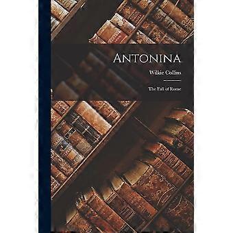 Antonina the fall of rome