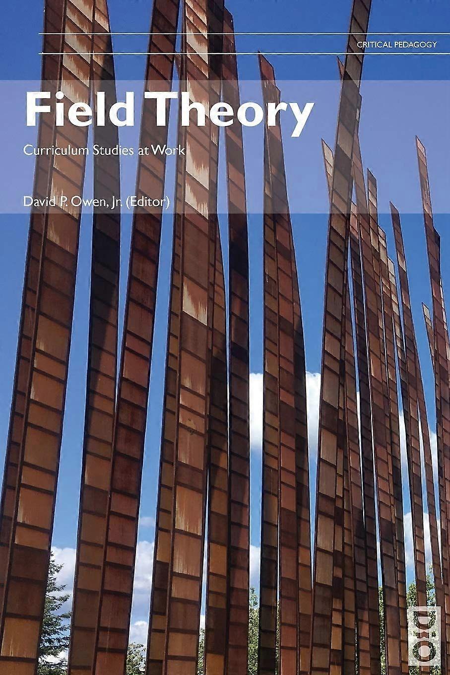 Field theory curriculum studies at work