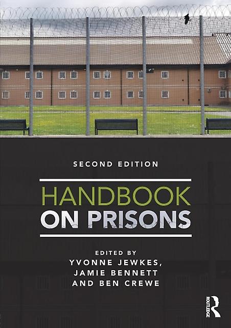 Handbook On Prisons - Taylor & Francis Ltd - Prisons - Taylor & Francis Ltd - Paperback