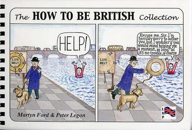 The How To Be British Collection by Peter Legon Paperback Book