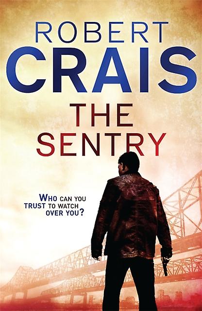 The Sentry by Robert Crais Paperback Book