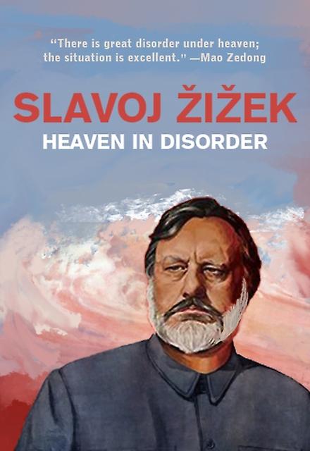 Heaven In Disorder by Slavoj iek Paperback