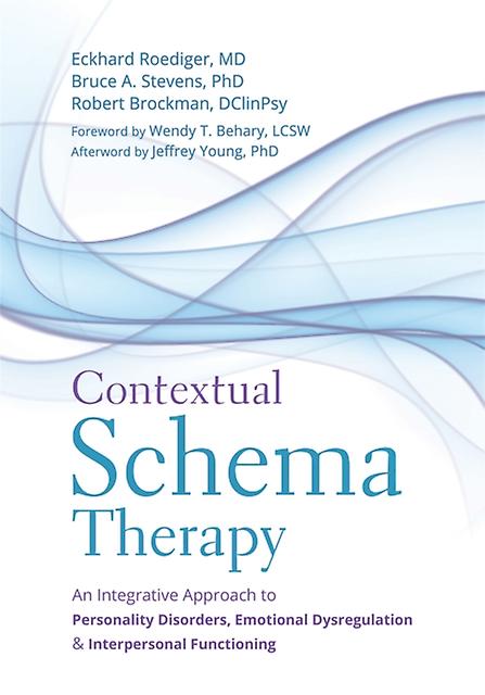 Contextual Schema Therapy by Robert Brockman Paperback Book