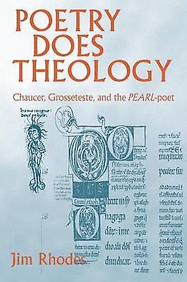 Poetry Does Theology by Jim Rhodes Paperback Book