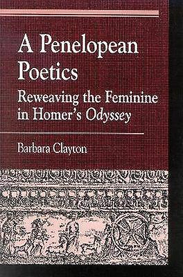 A Penelopean Poetics