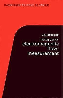 The Theory of Electromagnetic Flow-Measurement