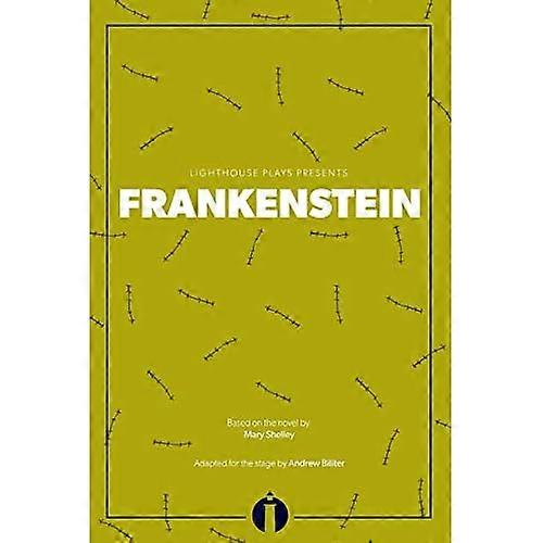 Frankenstein: (Lighthouse Plays)
