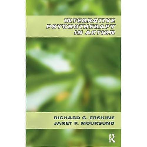 Integroiva psykoterapia toiminnassa