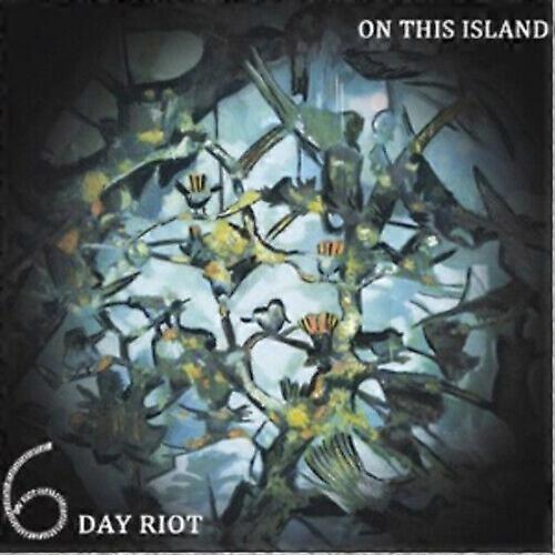 6 Day Riot op dit eiland CD (2010)