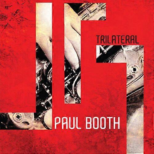 Paul Booth Trilateral CD (2012)