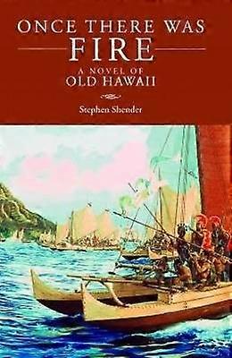 Il était une fois le feu